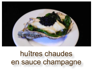 huîtres chaudes en sauce champagne