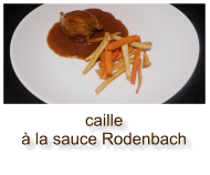 caille à la sauce Rodenbach