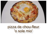 pizza de chou-fleur 'o sole mio'