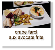 crabe farci aux avocats frits