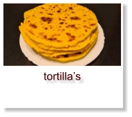 tortilla’s