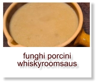 funghi porcini whiskyroomsaus