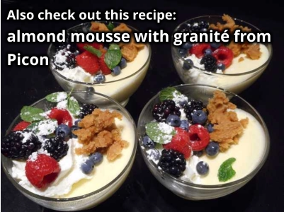 Also check out this recipe:almond mousse with granité from Picon  