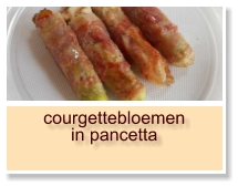 courgettebloemen in pancetta