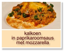 kalkoen in paprikaroomsaus met mozzarella