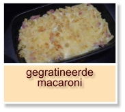 gegratineerde macaroni