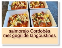 salmorejo Cordobés met gegrilde langoustines