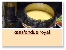 kaasfondue royal