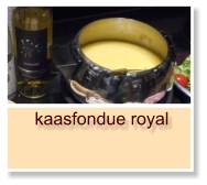 kaasfondue royal