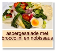aspergesalade met broccolini en nobissaus