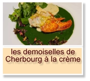 les demoiselles de Cherbourg à la crème