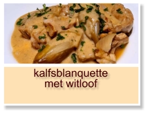 kalfsblanquette met witloof