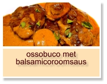 ossobuco met balsamicoroomsaus