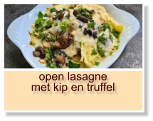 open lasagne met kip en truffel