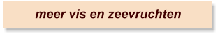 meer vis en zeevruchten