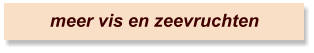 meer vis en zeevruchten