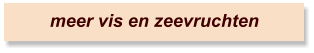 meer vis en zeevruchten