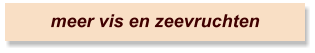 meer vis en zeevruchten