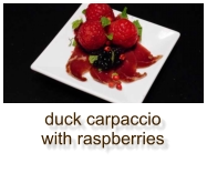 duck carpaccio with raspberries