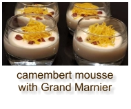 camembert mousse with Grand Marnier