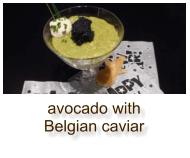 avocado with Belgian caviar