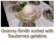Granny-Smith sorbet with Sauternes gelatine