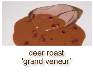deer roast 'grand veneur’
