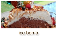 ice bomb