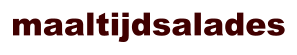 maaltijdsalades