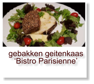 gebakken geitenkaas ‘Bistro Parisienne’