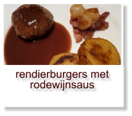 rendierburgers met rodewijnsaus