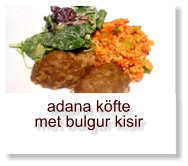 adana köfte met bulgur kisir