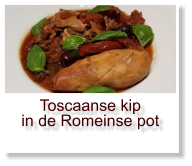 Toscaanse kip in de Romeinse pot