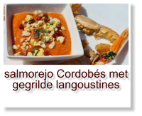 salmorejo Cordobés met gegrilde langoustines