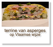 terrine van asperges  op Vlaamse wijze