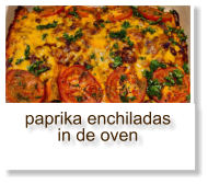paprika enchiladas in de oven