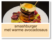 smashburger met warme avocadosaus