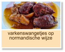 varkenswangetjes op normandische wijze