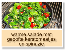 warme salade met gepofte kerstomaatjes en spinazie