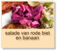 salade van rode biet en banaan