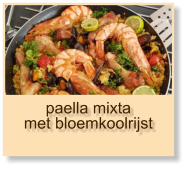 paella mixta met bloemkoolrijst