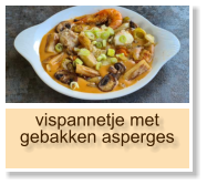 vispannetje met gebakken asperges