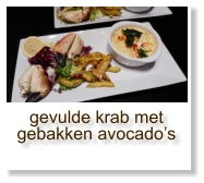 gevulde krab met gebakken avocado’s