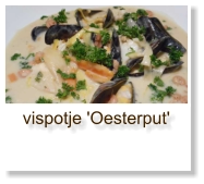 vispotje 'Oesterput'