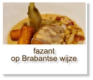 fazant op Brabantse wijze