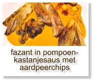 fazant in pompoen-kastanjesaus met aardpeerchips