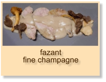 fazant fine champagne