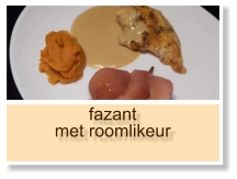 fazant met roomlikeur