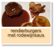 rendierburgers met rodewijnsaus