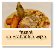 fazant op Brabantse wijze